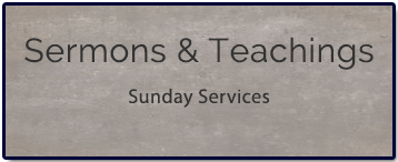 Sermons and Teachings